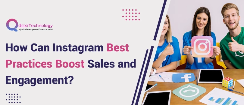 Curated visual reference: Fresh Look at How Can Instagram Best Practices Boost Sales And Engagement