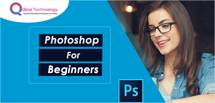 Photoshop For Beginners
