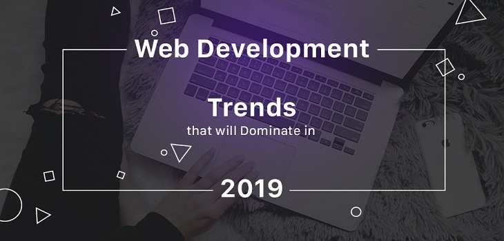 web-development-trends-2019