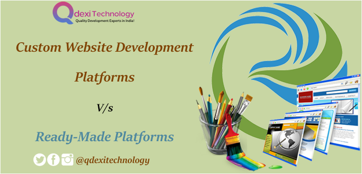 Custom Website Development vs Ready Made Platforms