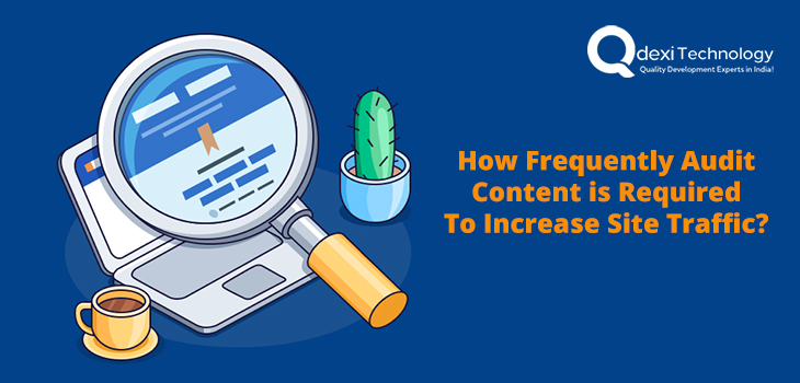 frequently audit content